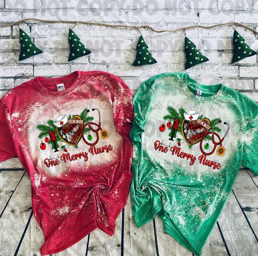 Bleached Christmas Tee - One Merry Nurse Holiday Shirt