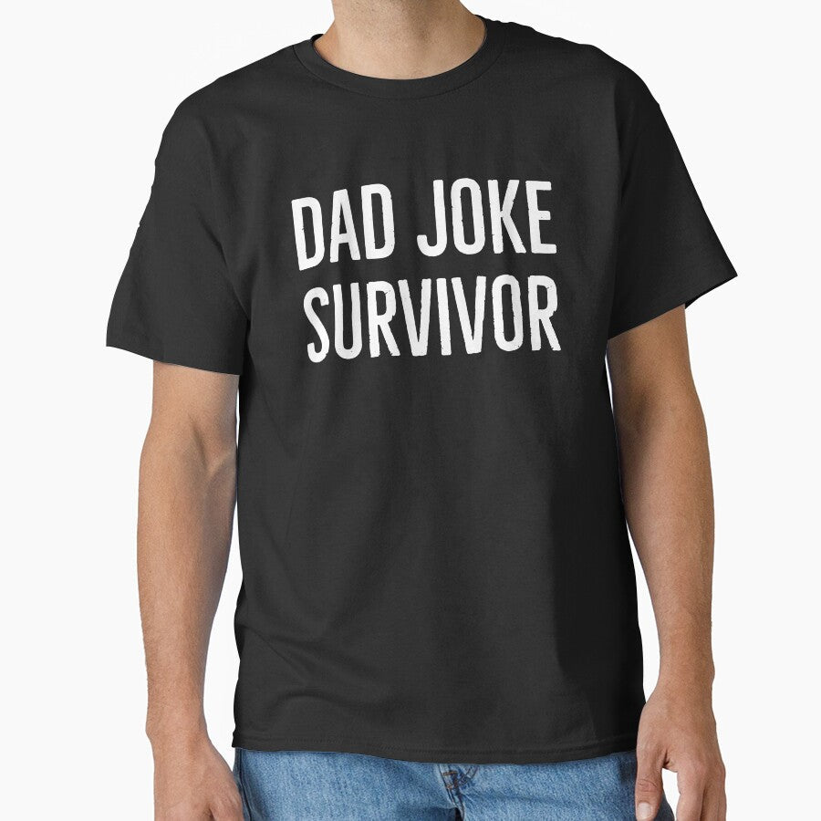 Dad Joke Survivor by Tarun Bisht Unisex T-shirt, Sweatshirt, Hoodie, Long Sleeve Tee